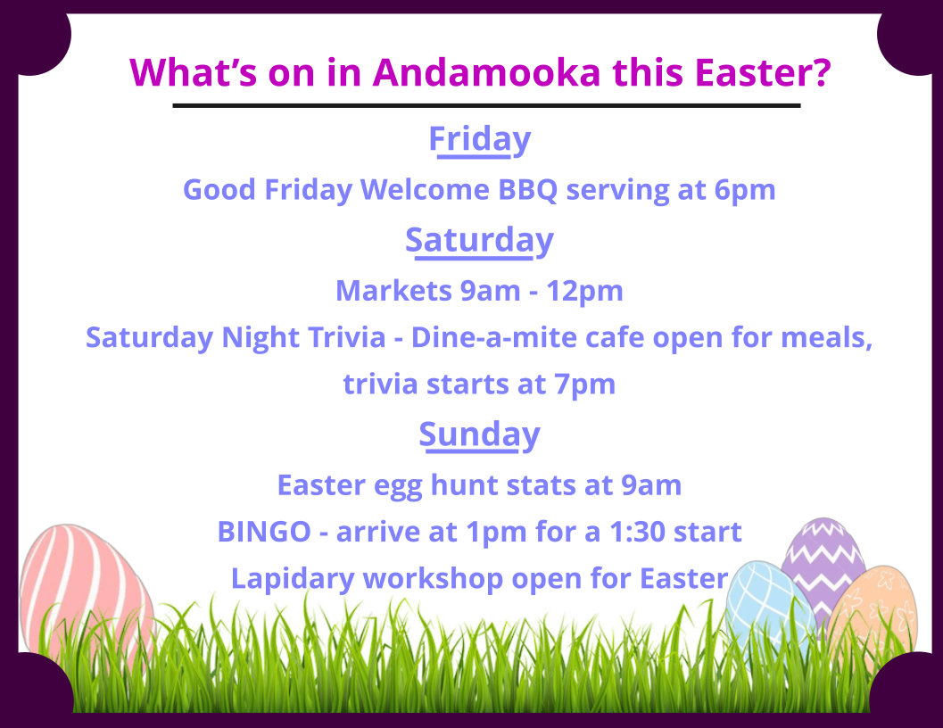 Andamooka Easter Weekend